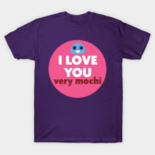 I love you very mochi T-Shirt